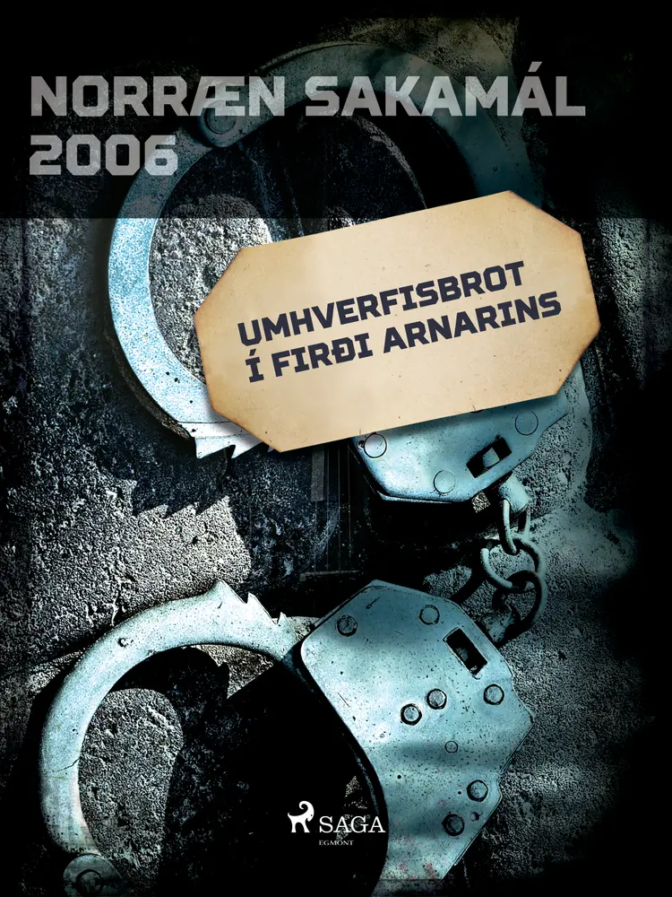 Umhverfisbrot í firði arnarins af Ýmsir Höfundar