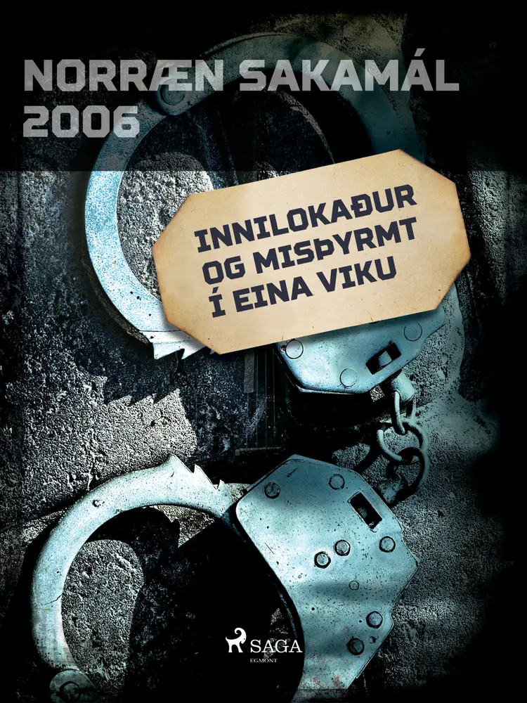 Innilokaður og misþyrmt í eina viku af Ýmsir Höfundar