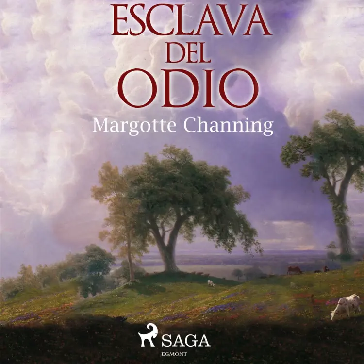 Esclava del odio af Margotte Channing