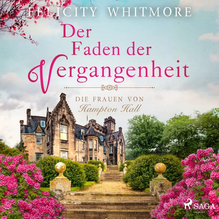Der Faden der Vergangenheit af Felicity Whitmore