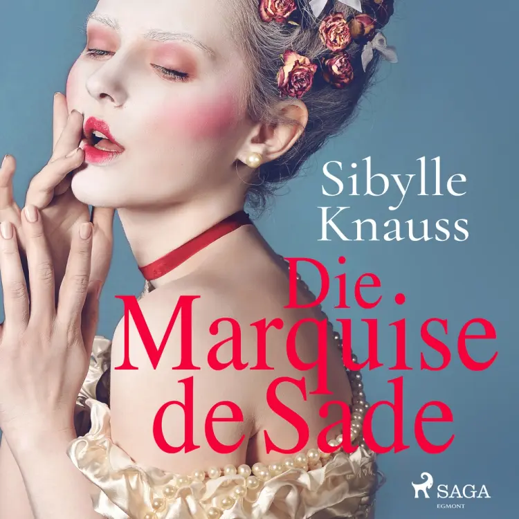 Die Marquise de Sade af Sibylle Knauss