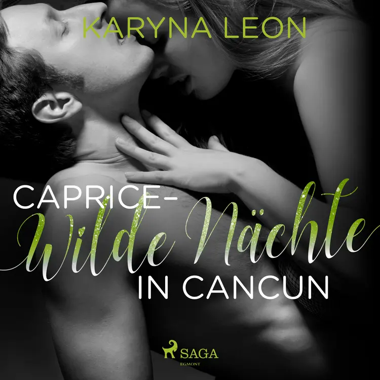Caprice - Wilde Nächte in Cancun af Karyna Leon