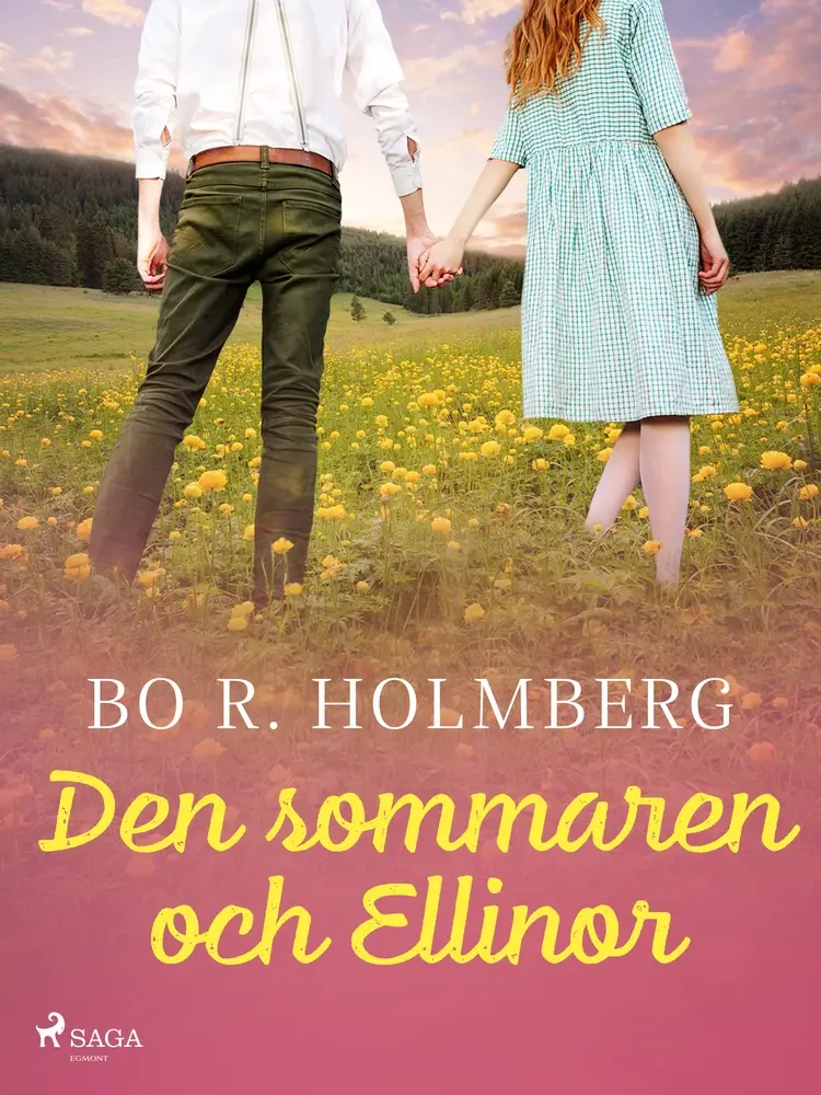 Den sommaren och Ellinor af Bo R. Holmberg