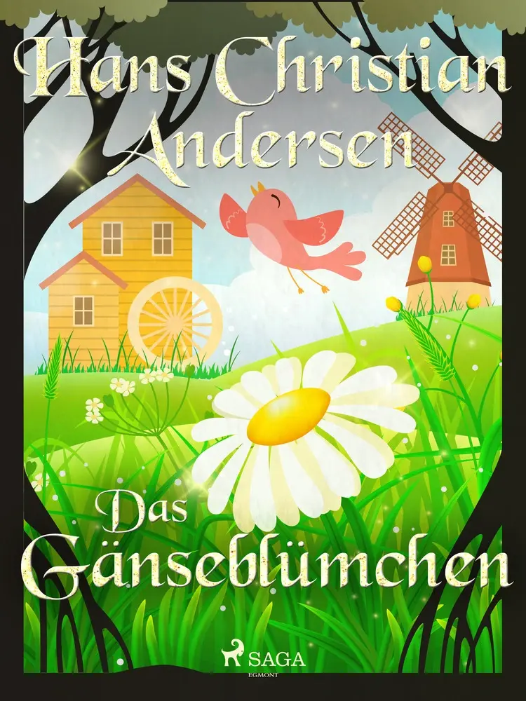 Das Gänseblümchen af Hans Christian Andersen