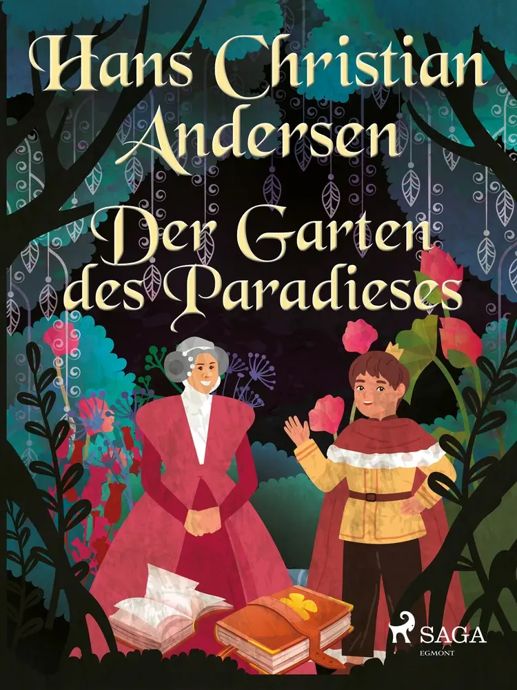 Der Garten des Paradieses af Hans Christian Andersen