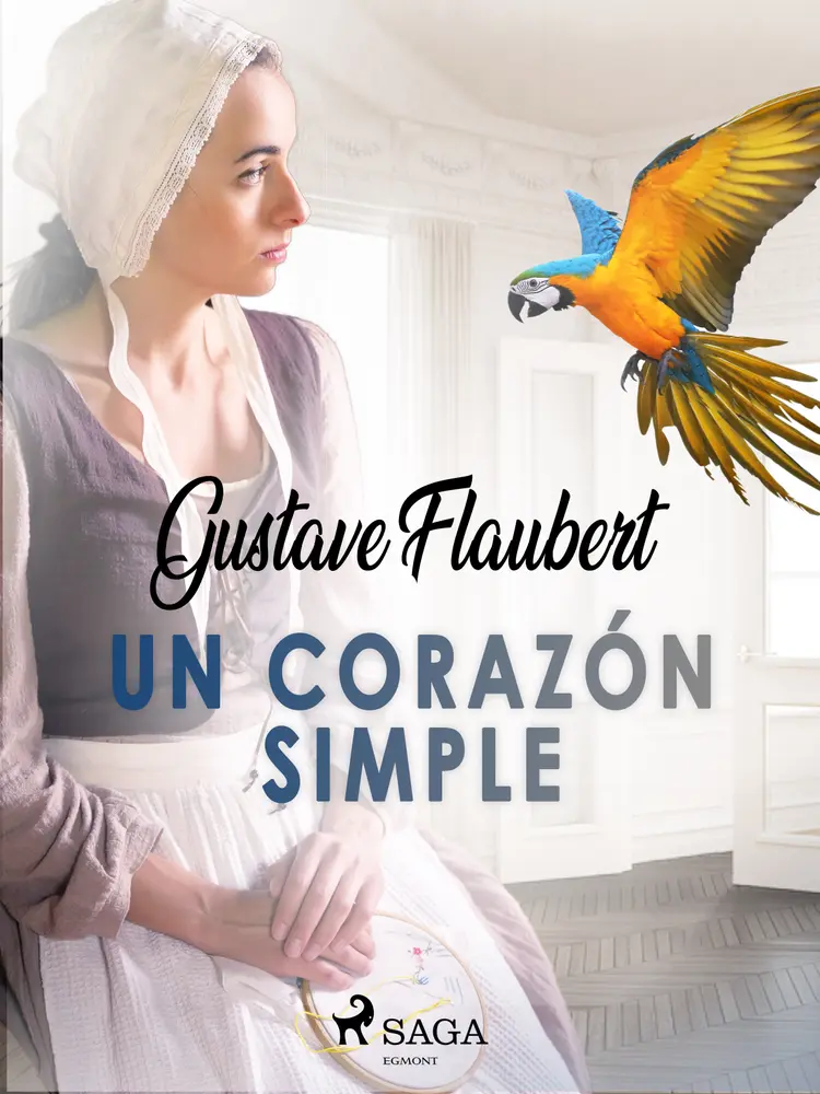 Un corazón simple af Gustave Flaubert