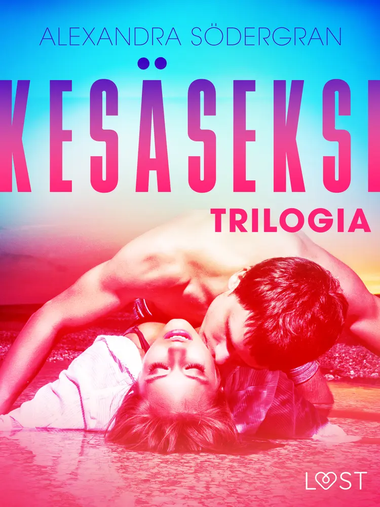Kesäseksi: Trilogia af Alexandra Södergran