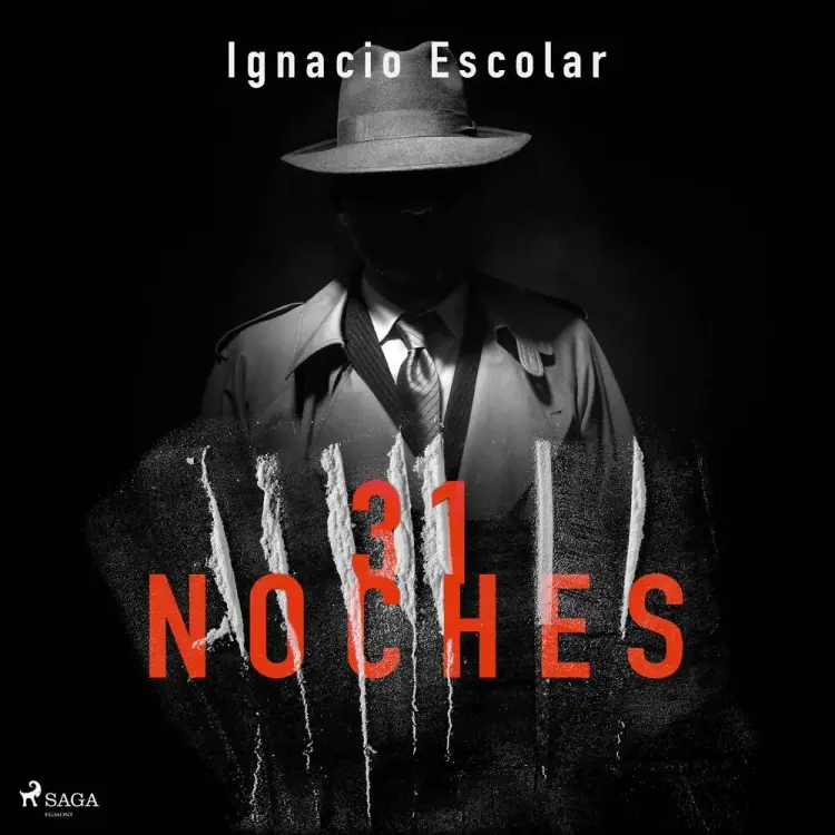 31 Noches af Ignacio Escolar