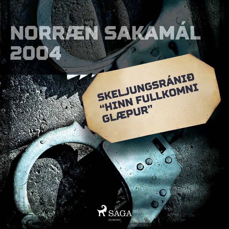 Skeljungsránið “Hinn fullkomni glæpur” af Ýmsir