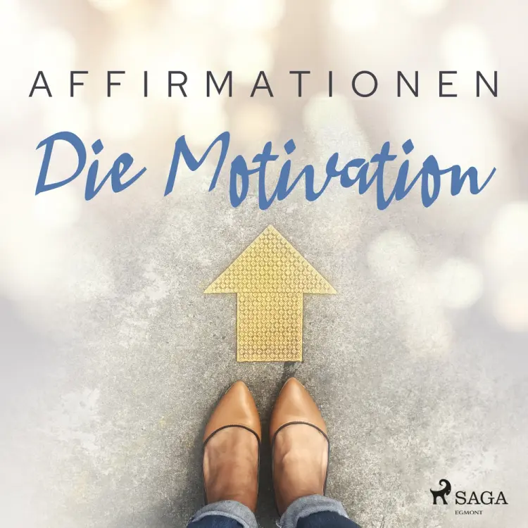 Affirmationen - Die Motivation af MAXX Audio