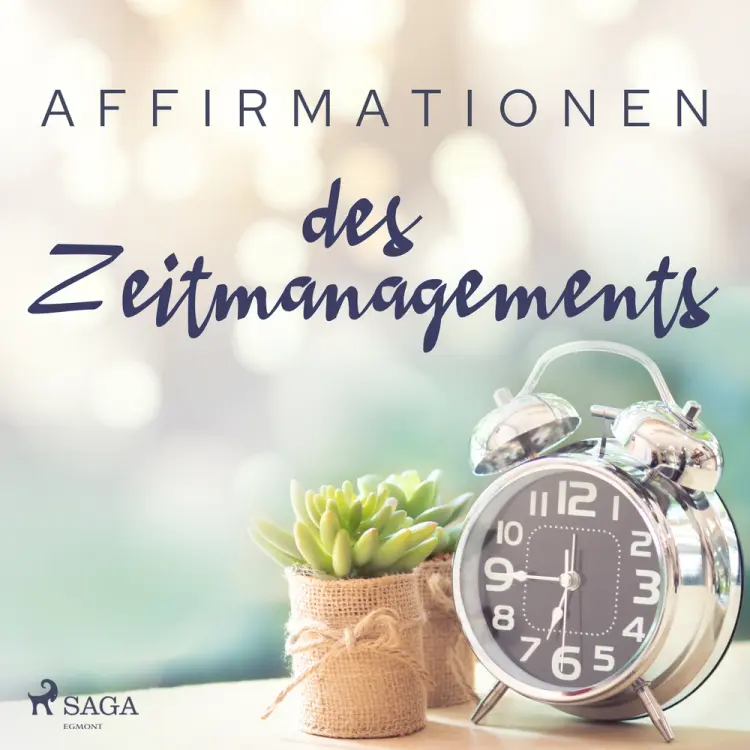 Affirmationen des Zeitmanagements af MAXX Audio