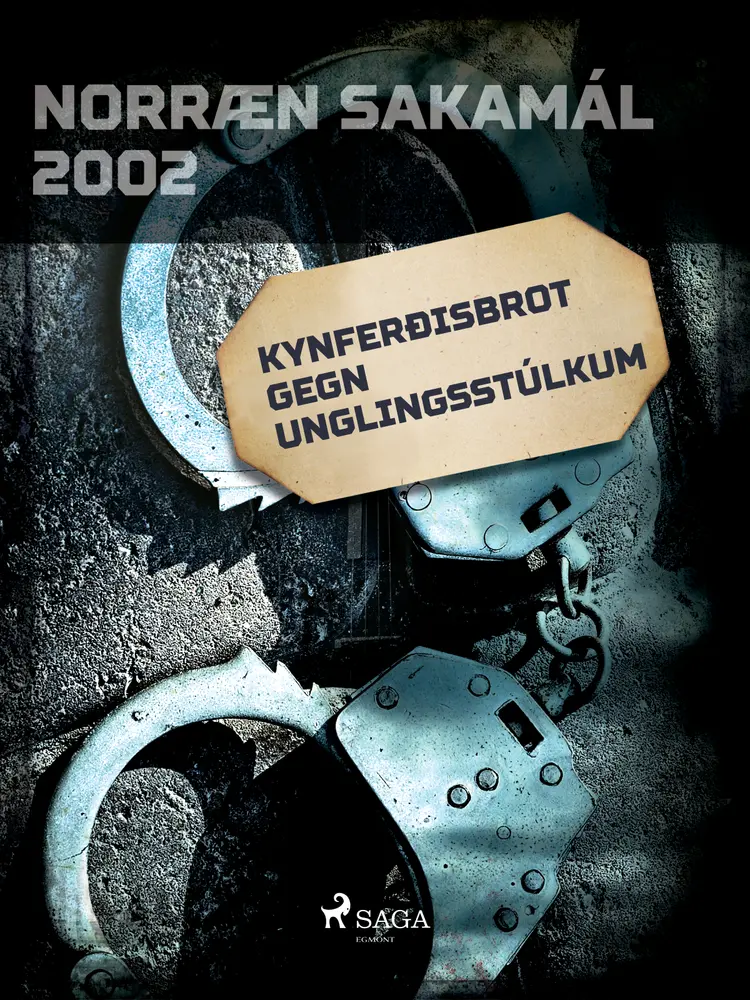 Kynferðisbrot gegn unglingsstúlkum af One Thousand and One Nights
