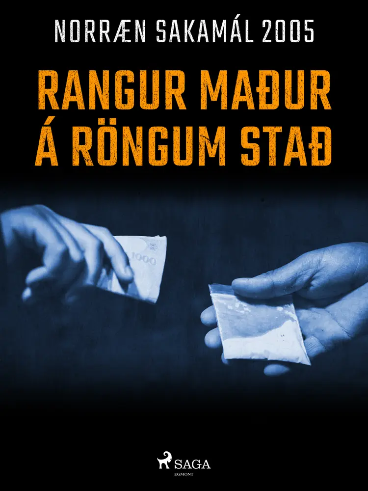 Rangur maður á röngum stað af – Ýmsir