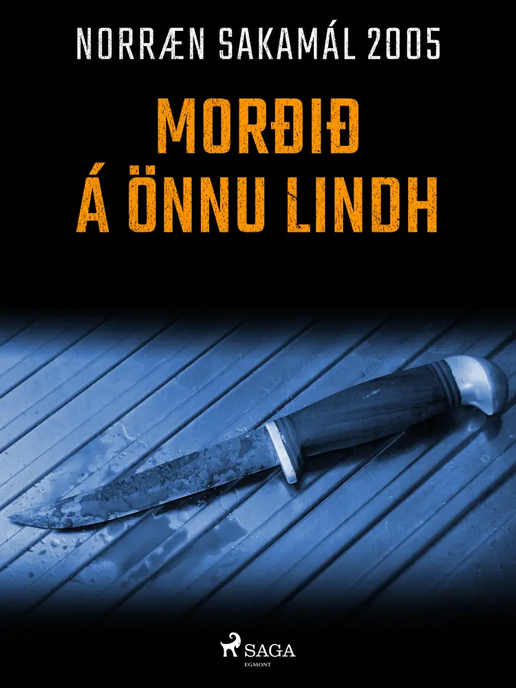Morðið á Önnu Lindh af – Ýmsir
