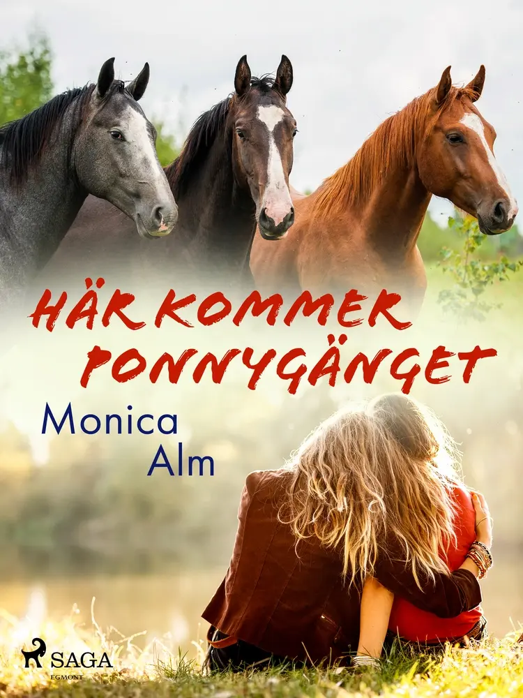 Här kommer Ponnygänget af Monica Alm