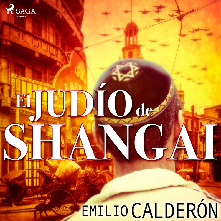 El judío de Shangai af Emilio Calderón