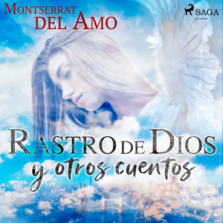 Rastro de Dios y otros cuentos af Montserrat del Amo