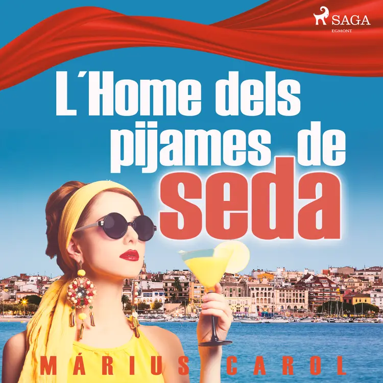 L´home dels pijames de seda af Márius Carol