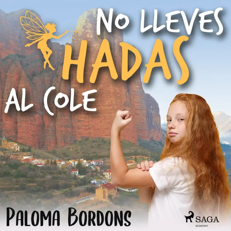 No lleves hadas al cole af Paloma Bordons