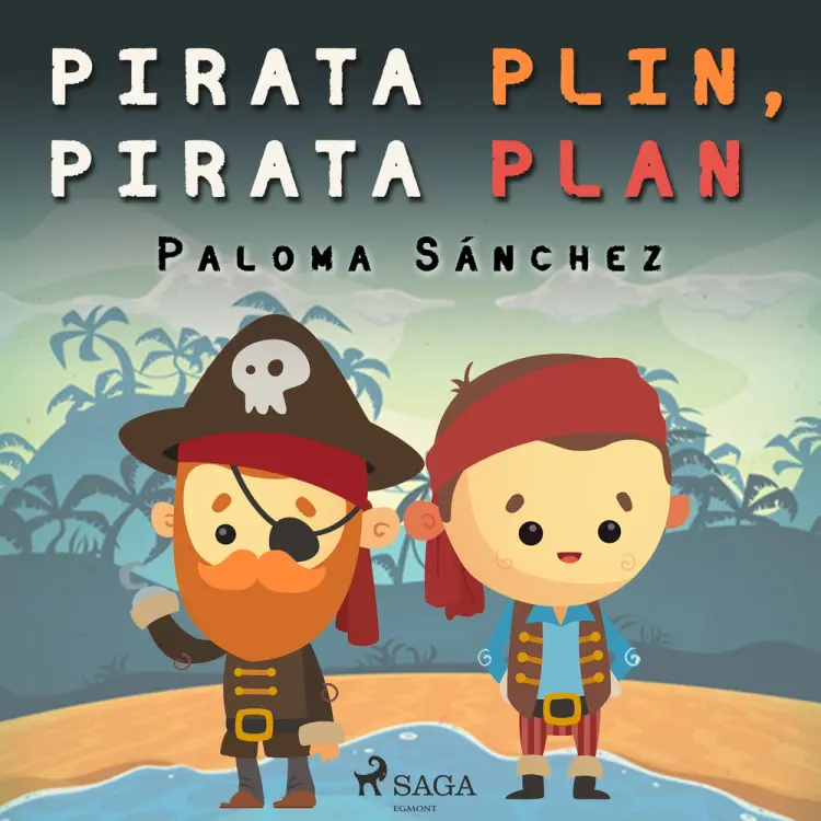 Pirata Plin, pirata Plan af Paloma Sánchez