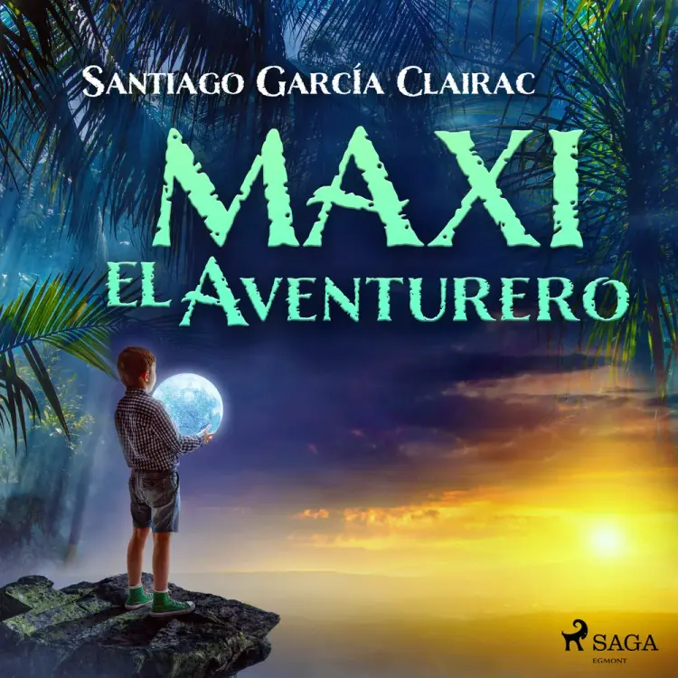 Maxi el aventurero af Santiago García Clairac