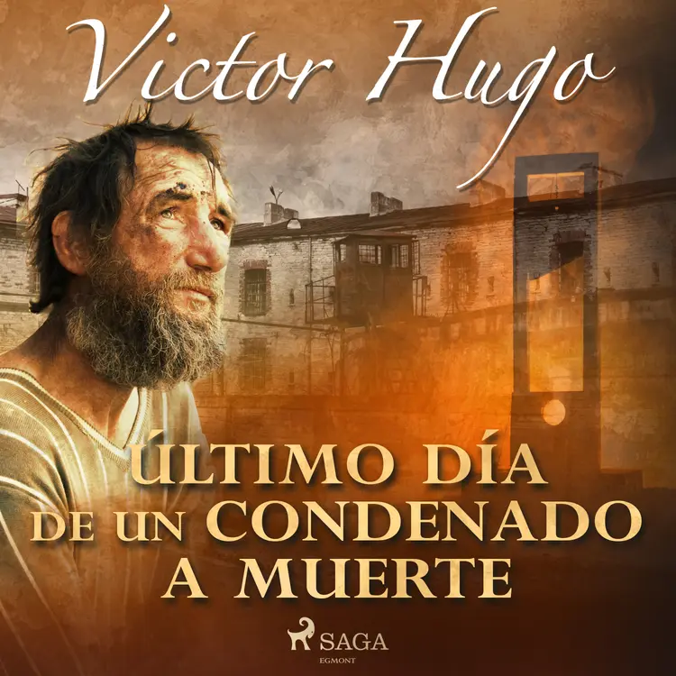 Último día de un condenado a muerte af Victor Hugo
