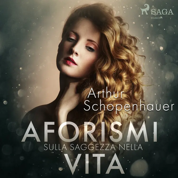 Aforismi sulla saggezza nella vita af Arthur Schopenhauer