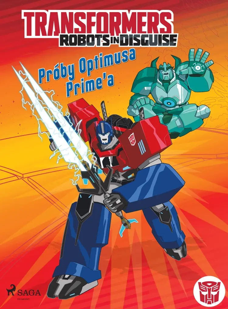 Transformers - Robots in Disguise - Próby Optimusa Prime’a af John Sazaklis