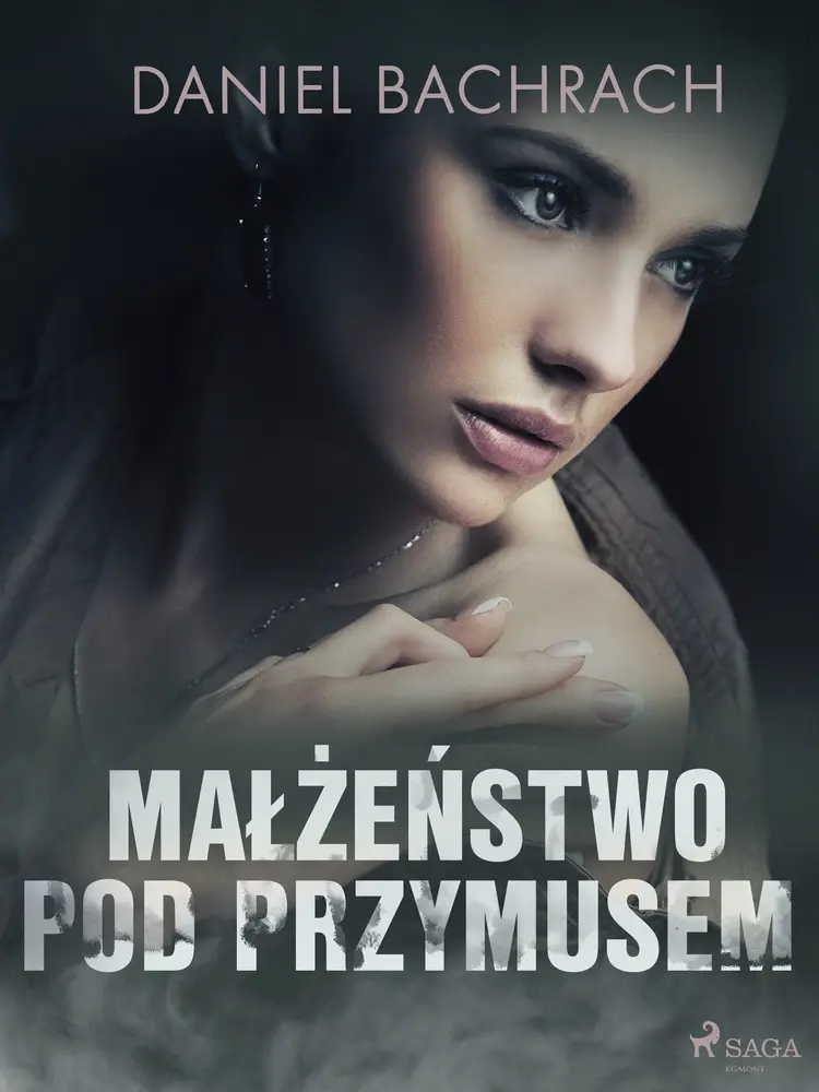 Małżeństwo pod przymusem af Daniel Bachrach