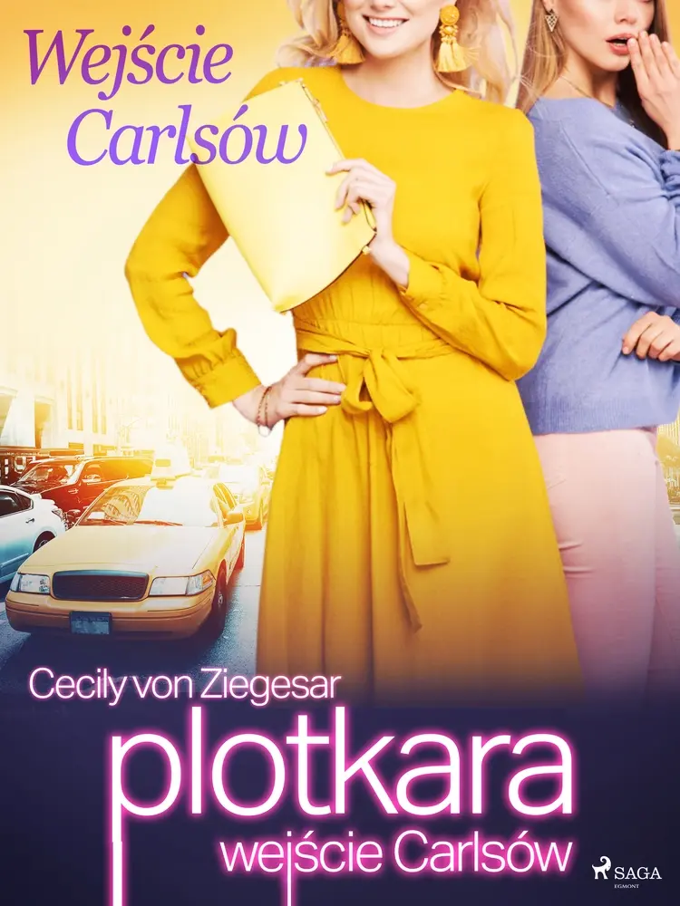 Plotkara: Wejście Carlsów af Cecily von Ziegesar
