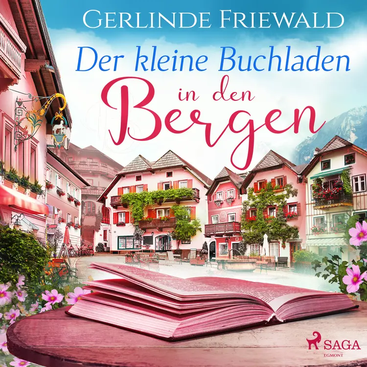 Der kleine Buchladen in den Bergen af Gerlinde Friewald