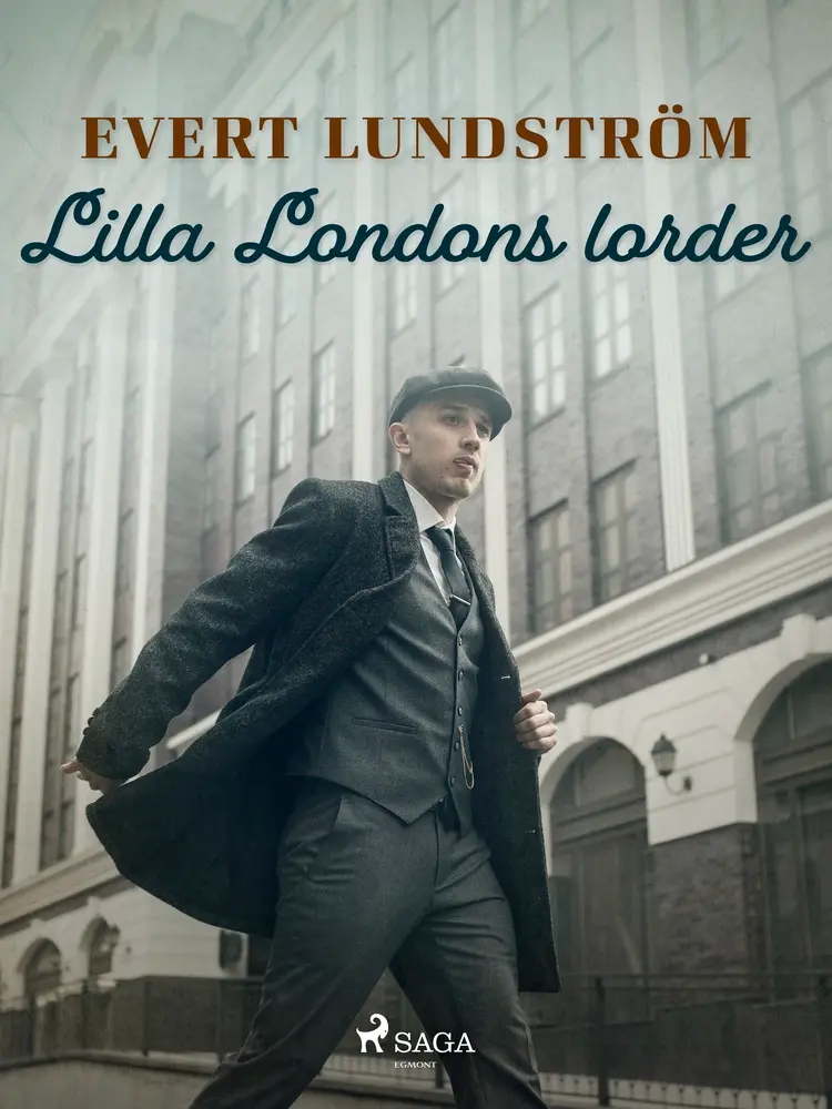 Lilla Londons lorder af Evert Lundström