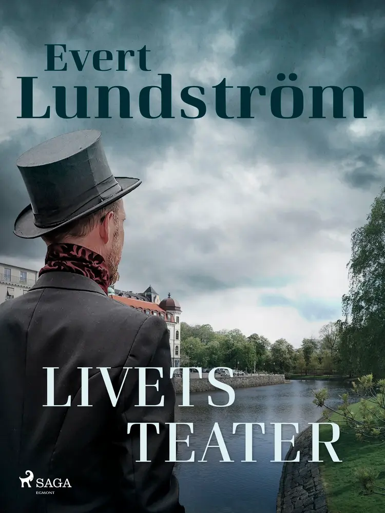 Livets teater af Evert Lundström