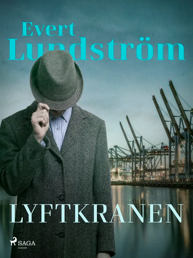 Lyftkranen af Evert Lundström