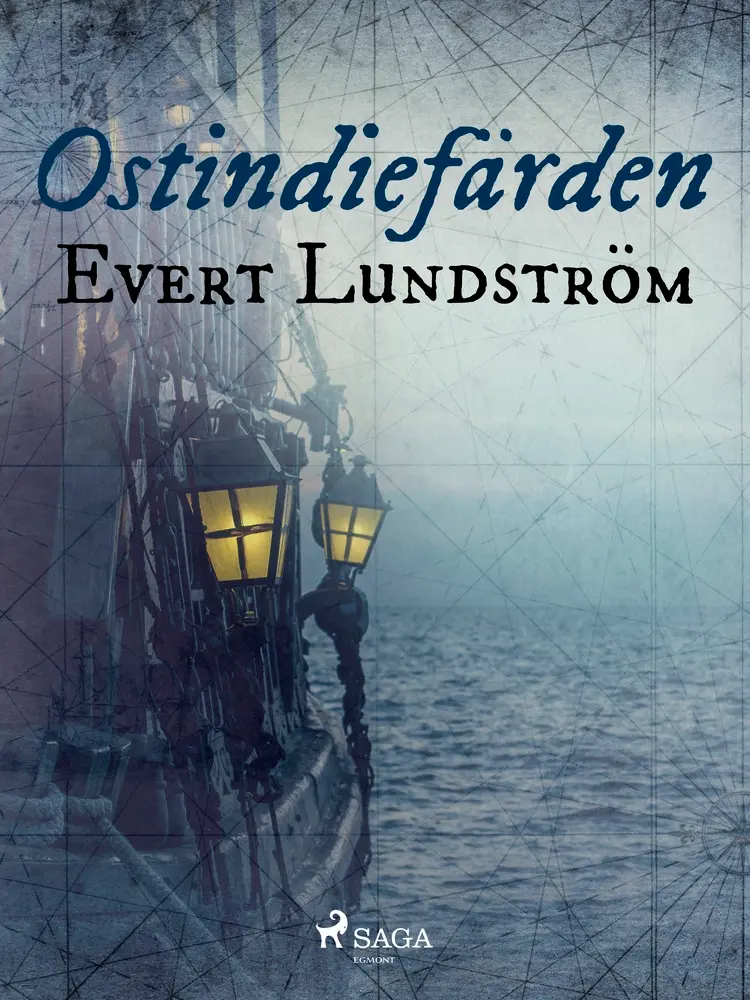 Ostindiefärden af Evert Lundström