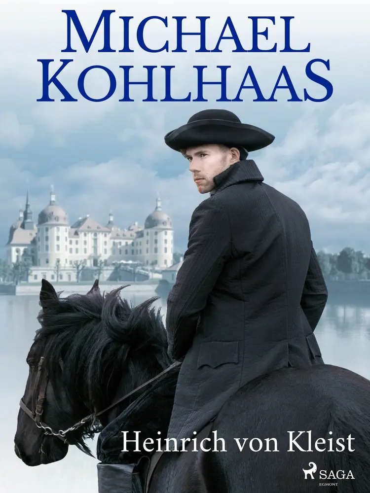 Michael Kohlhaas af Heinrich von Kleist