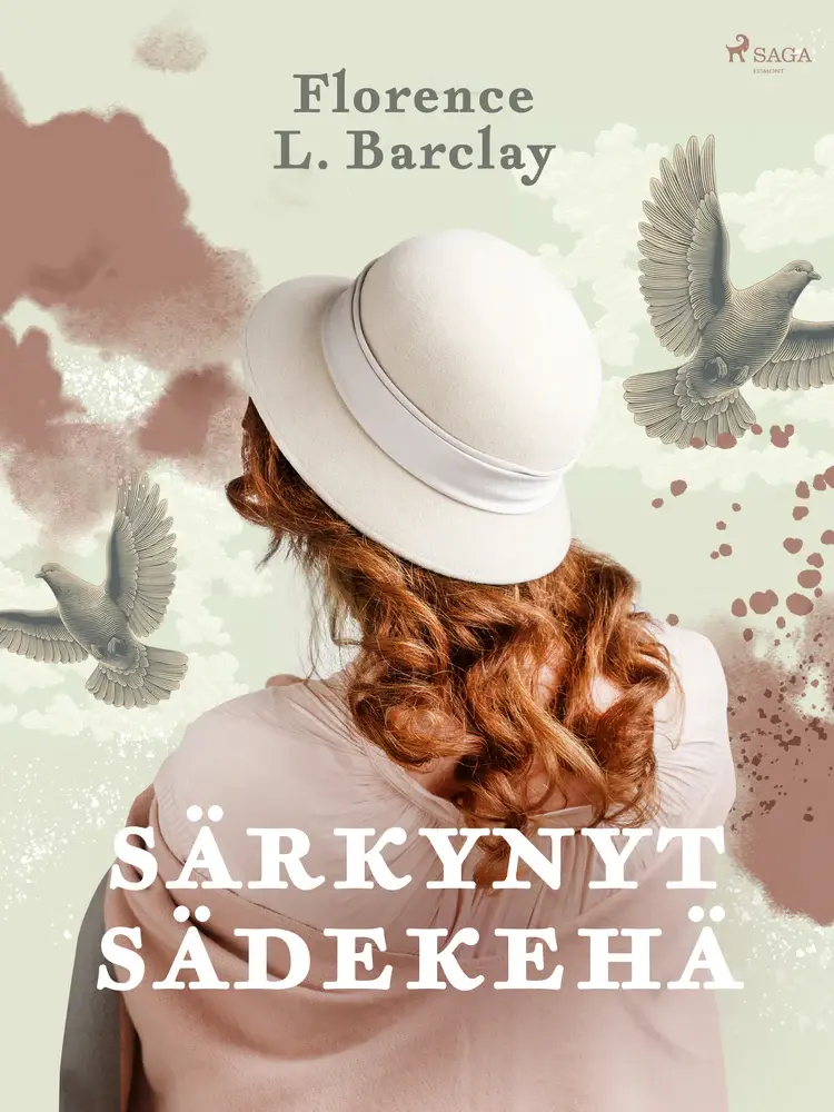 Särkynyt sädekehä af Florence L. Barclay