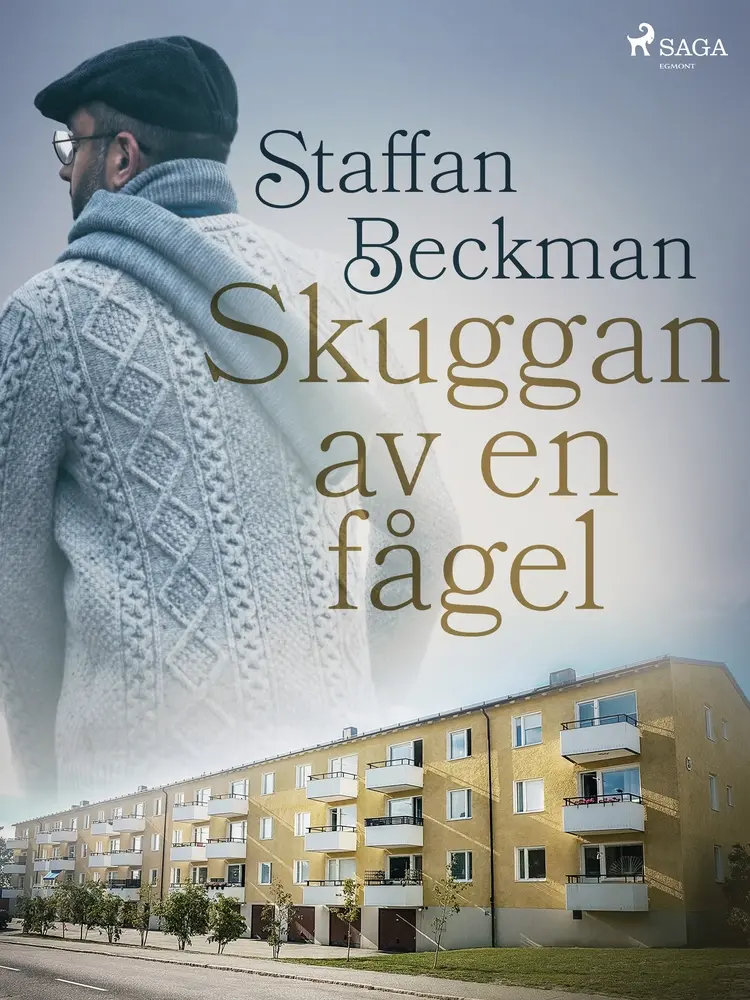 Skuggan av en fågel af Staffan Beckman