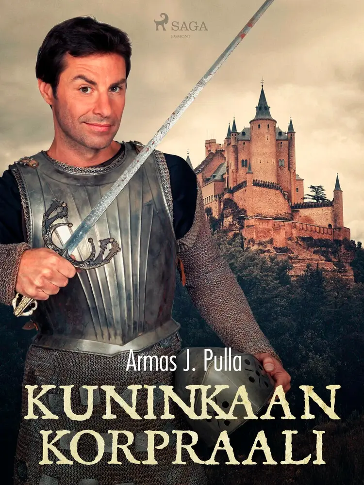 Kuninkaan korpraali af Armas J. Pulla