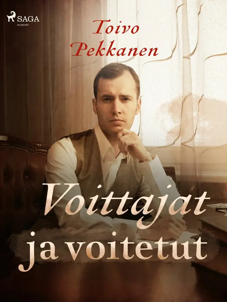 Voittajat ja voitetut af Toivo Pekkanen