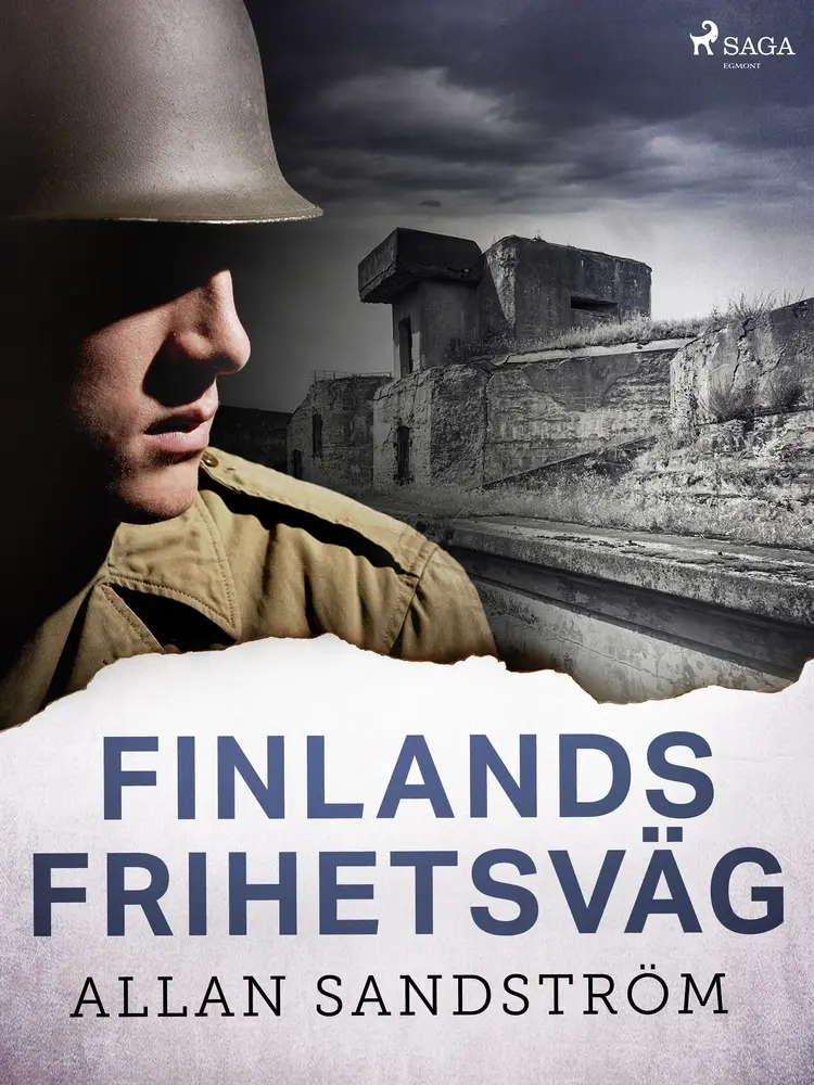 Finlands frihetsväg af Allan Sandström