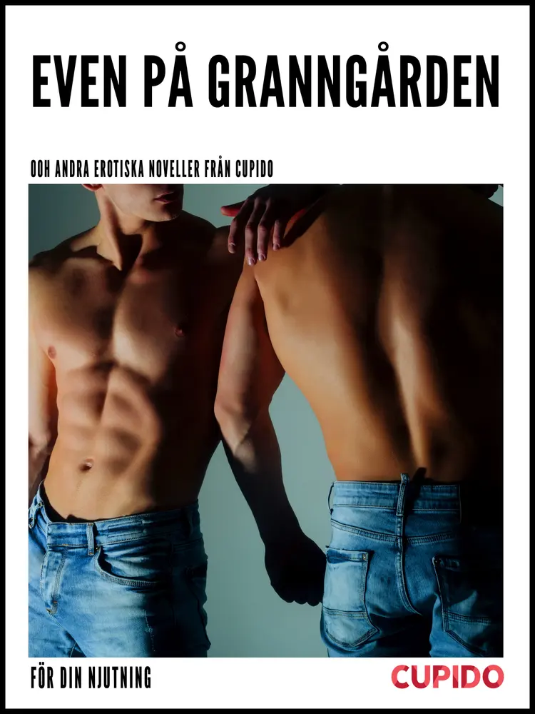 Even på granngården af – Cupido