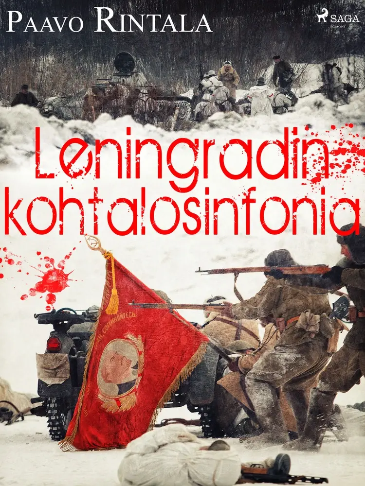 Leningradin kohtalosinfonia af Paavo Rintala