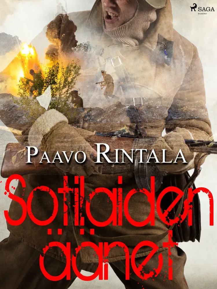 Sotilaiden äänet af Paavo Rintala