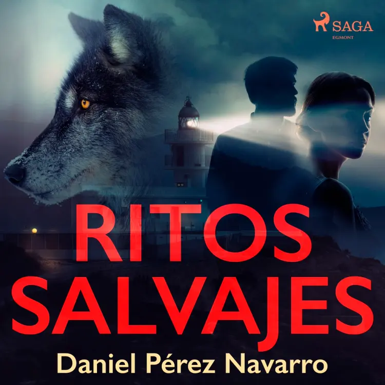 Ritos salvajes af Daniel Pérez Navarro