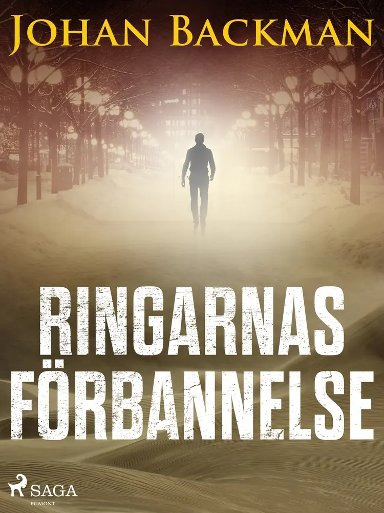 Ringarnas förbannelse af Johan Backman