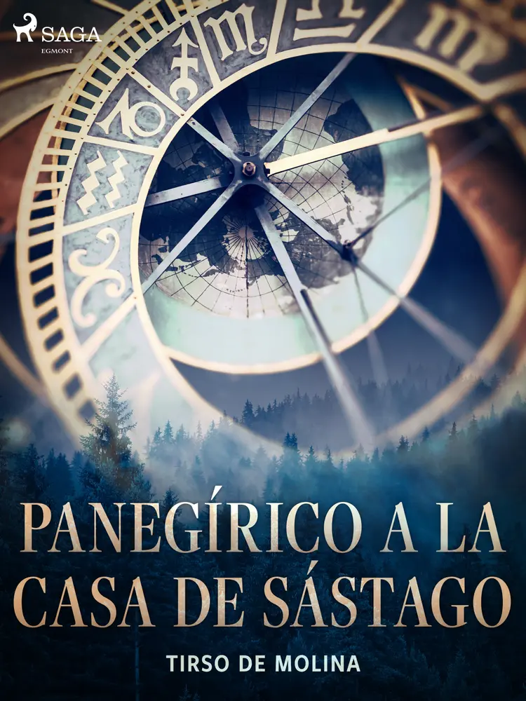 Panegírico a la casa de Sástago af Tirso de Molina
