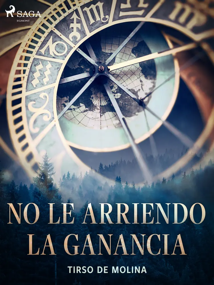 No le arriendo la ganancia af Tirso de Molina