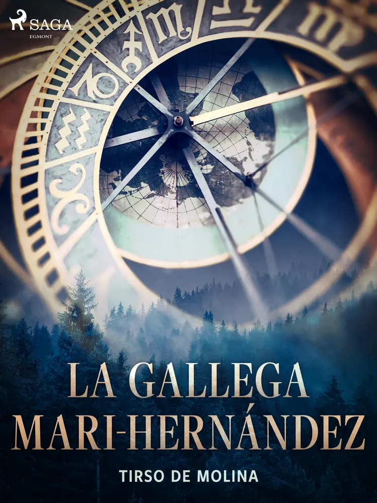 La gallega Mari-Hernández af Tirso de Molina