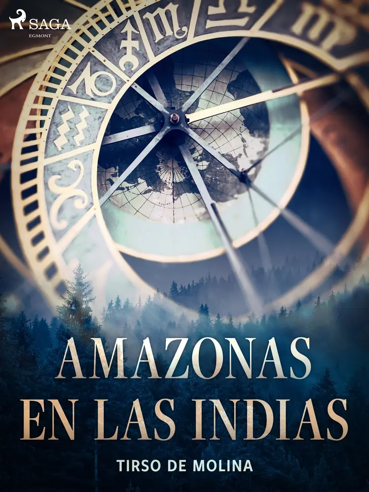 Amazonas en las Indias af Tirso de Molina